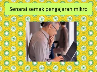 Senarai semak pengajaran mikro
 