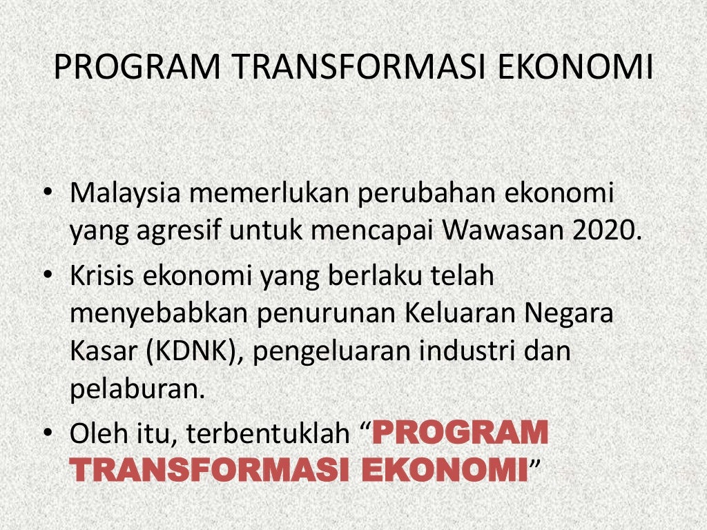 Pengajian am : PROGRAM TRANSFORMASI EKONOMI DAN 5 KORIDOR ...