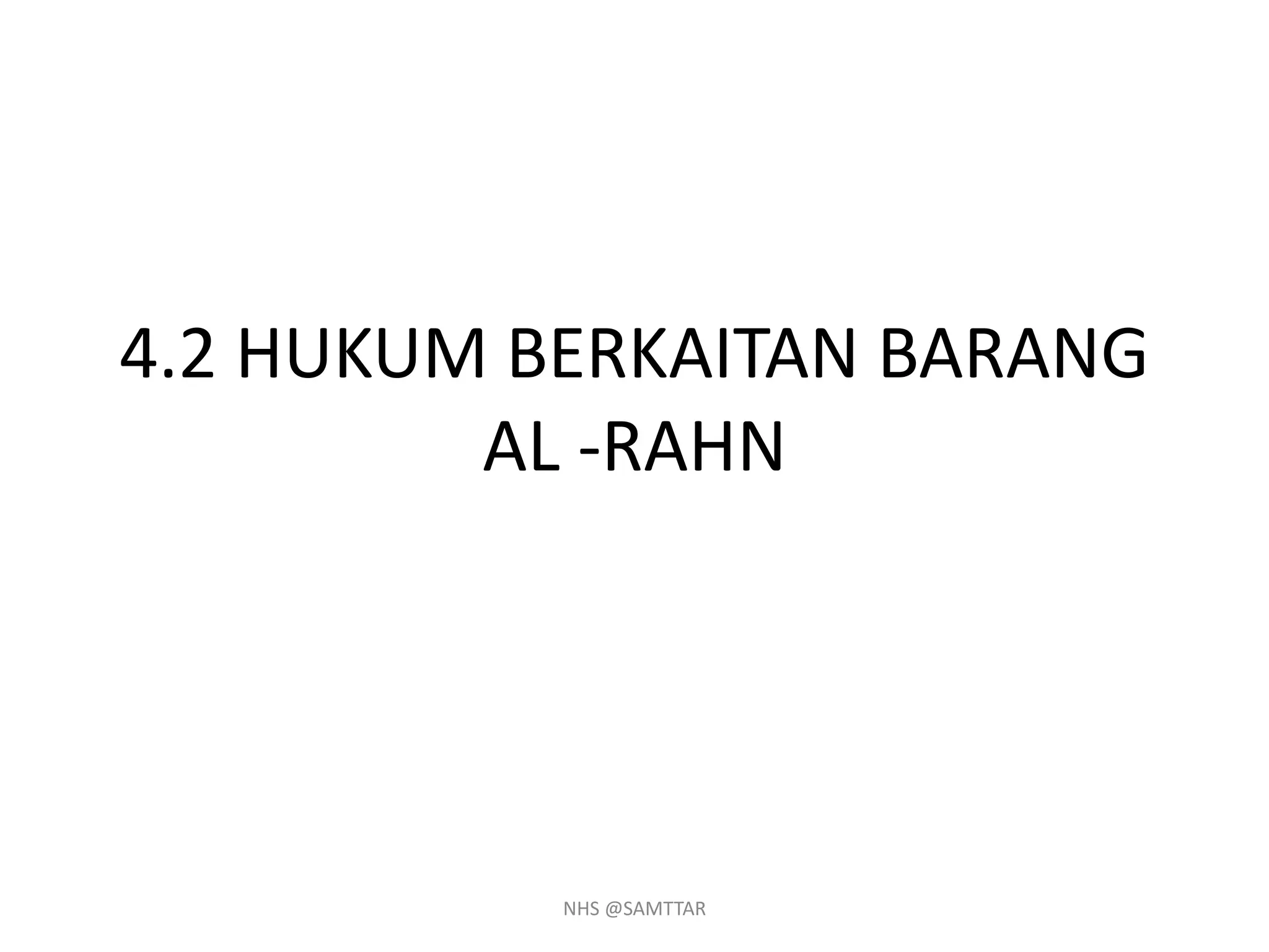 Syariah STPM// Al-Rahn | PPTX