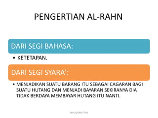 Syariah STPM// Al-Rahn | PPTX