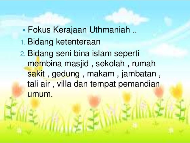 Pengajian islam zaman uthmaniyyah Pengajian islam zaman uthmaniyyah