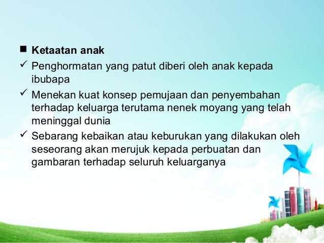 ï® Ketaatan anak
ï¼ Penghormatan yang patut diberi oleh anak kepada
ibubapa
ï¼ Menekan kuat konsep pemujaan dan penyembahan
t...