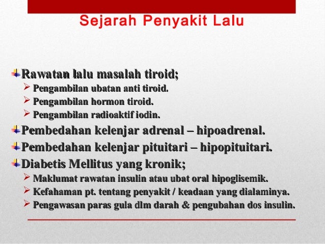 Pengambilan sejarah - Sistem Endokrina