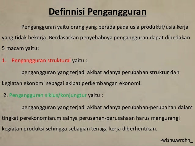 Pengertian Pengangguran Pengertian Pengangguran
