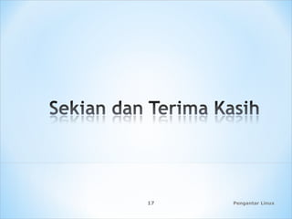 Pengantar Linux17
 