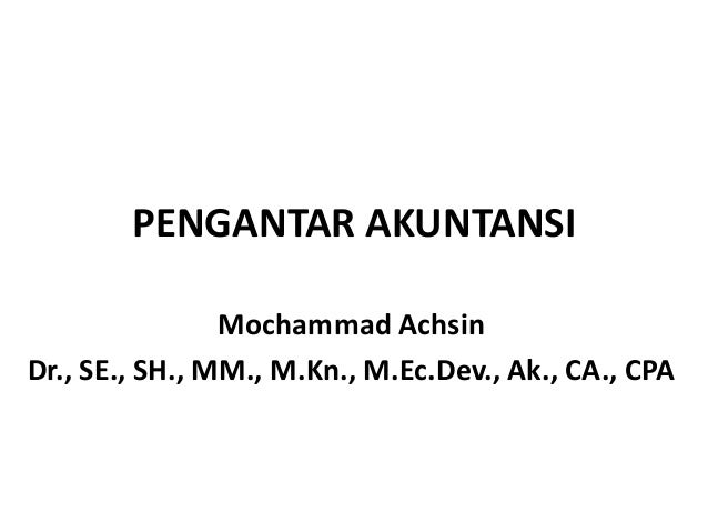 Pengantar Akuntansi Bab 1