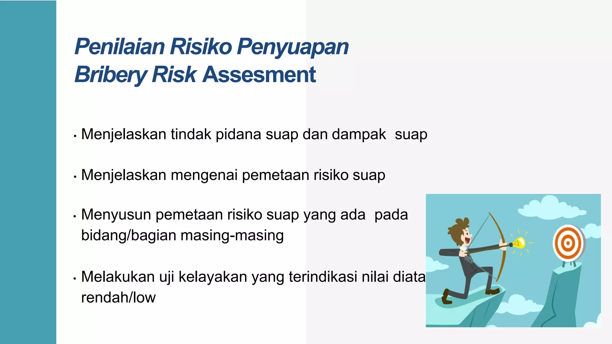 Pengantar Bribery Risk Assesment ISO 37001 | PPTX