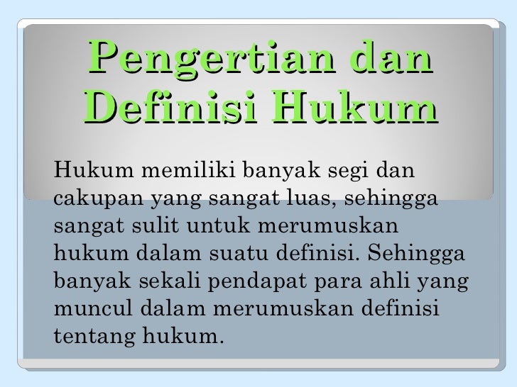 Pengantar ilmu hukum power point