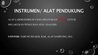 Pengantar Instrumentasi Laboratorium Medis.pptx
