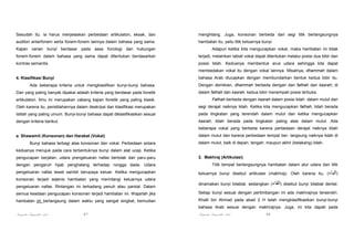 Sesudah itu. ia harus menjelaskan perbedaan artikulatori, eksak, dan

menghilang. Juga, konsonan berbeda dari segi titik berlangsungnya

auditori antarfonem serta fonem-fonem lainnya dalam bahasa yang sama.

hambatan itu, yaitu titik keluarnya bunyi.

Kajian varian bunyi berdasar pada asas fonologi dan hubungan

Adapun ketika kita mengucapkan vokal, maka hambatan ini tidak

fonem-fonem dalam bahasa yang sama dapat ditentukan berdasarkan

terjadi, melainkan tabiat vokal dapat ditentukan melalui posisi dua bibir dan

kontras semantis.

posisi lidah. Keduanya membentuk arus udara sehingga kita dapat
membedakan vokal itu dengan vokal lainnya. Misalnya, dhammah dalam
bahasa Arab diucapkan dengan membundarkan bentuk kedua bibir itu.

4. Klasifikasi Bunyi
Ada beberapa kriteria untuk mengklasifikan bunyi-bunyi bahasa.
Dan yang paling banyak dipakai adalah kriteria yang berdasar pada fonetik

Dengan demikian, dhammah berbeda dengan dan fathah dan kasrah; di
dalam fathah dan kasrah, kedua bibir menempati posisi terbuka.

artikulatori. Ilmu ini merupakan cabang kajian fonetik yang paling klasik.

Fathah berbeda dengan kasrah dalam posisi lidah dalam mulut dari

Oleh karena itu, peristilahannya dalam deskripsi dan klasifikasi merupakan

segi derajat naiknya lidah. Ketika kita mengucapkan fathah, lidah berada

istilah yang paling umum. Bunyi-bunyi bahasa dapat diklasifikasikan sesuai

pada tingkatan yang terendah dalam mulut dan ketika mengucapkan

dengan kriteria berikut.

kasrah, lidah berada pada tingkatan paling atas dalam mulut. Ada
beberapa vokal yang berbeda karena perbedaan derajat naiknya lidah

a. Shawamit (Konsonan) dan Harakat (Vokal)
Bunyi bahasa terbagi atas konsonan dan vokal. Perbedaan antara

dalam mulut dan karena perbedaan tempat ber- langsung naiknya lidah di
dalam mulut, baik di depan, tengah, maupun akhir (belakang) lidah.

keduanya merujuk pada cara terbentuknya bunyi dalam alat ucap. Ketika
pengucapan berjalan, udara prengeluaran nafas bertolak dari paru-paru

2. Makhraj (Artikulasi)

dengan pengaruh hijab penghalang terhadap rongga dada. Udara

Titik tempat berlangsungnya hambatan dalam alur udara dan titik

pengeluaran nafas lewat sambil berupaya keluar. Ketika mengucapkan

keluarnya bunyi disebut artikulasi (makhraj). Oleh karena itu, (‫)الباء‬

konsonan terjadi sejenis hambatan yang merintangi keluarnya udara
pengeluaran nafas. Rintangan ini terkadang penuh atau parsial. Dalam

dinamakan bunyi bilabial, sedangkan (‫ )الفاء‬disebut bunyi bilabial dental.

semua keadaan pengucapan konsonan terjadi hambatan ini. Wajarlah jika

Setiap bunyi sesuai dengan pertimbangan ini ada makhrajnya tersendiri.

hambatan jni berlangsung dalam waktu yang sangat singkat, kemudian

Khalil bin Ahmad pada abad 2 H telah mengklasifikasikan bunyi-bunyi
bahasa Arab sesuai dengan makhrajnya. Juga, ini kita dapati pada

Pengantar Linguistik Arab

47

Pengantar Linguistik Arab

48

 