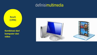 Multimedia Rasm Pengantar multimedia | PPT