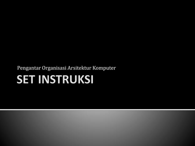 Pengantar Organisasi Dan Arsitektur Komputer | PPTX