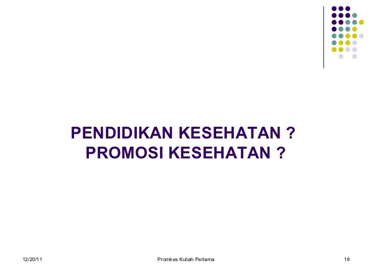 Pengantar Promosi Kesehatan