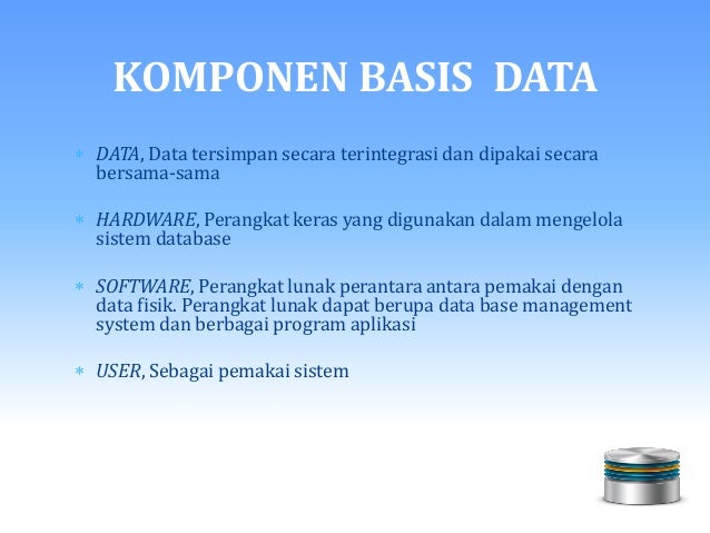 Pengantar Sistem Basis Data  Database