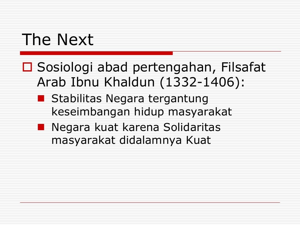 Pengantar sosiologi, sejarah sosiologi (meeting 2) - Pengantar Sosiologi Sejarah Sosiologi Meeting 2 6 1024