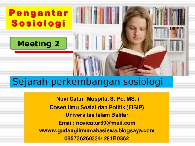 Pengantar Sosiologi Sejarah Sosiologi Meeting 2