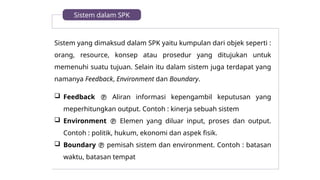 Proses Spk Pengantar Sistem Pendukung Keputusan dan Studi Kasus | PPT