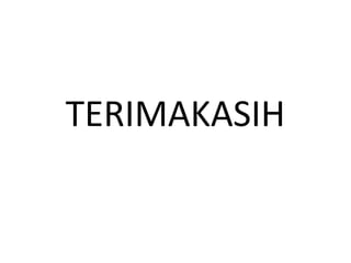 TERIMAKASIH
 