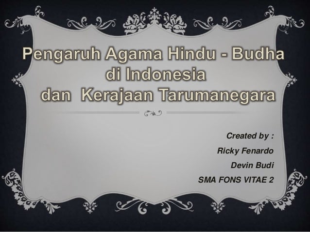 Pengaruh agama hindu dan budha di indonesia sejarah