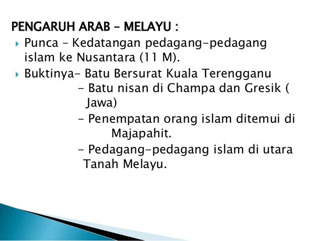 Pengaruh arab dalam alam melayu (ainol)