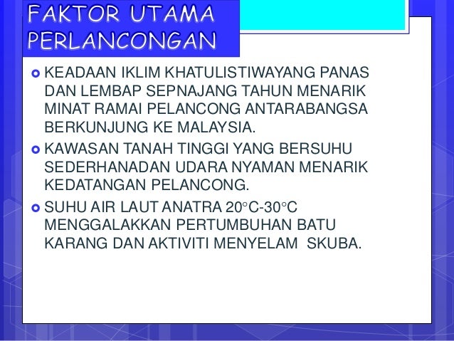 Pengaruh Cuaca Dan Iklim Terhadap Kegiatan Pelancongan