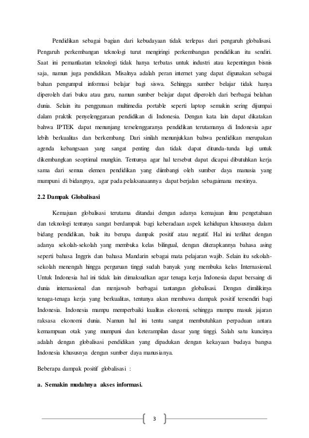 Pengaruh Globalisasi Terhadap Pendidikan Pengaruh Globalisasi Terhadap Pendidikan