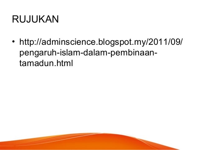 Pengaruh islam tanah melayu tut 6