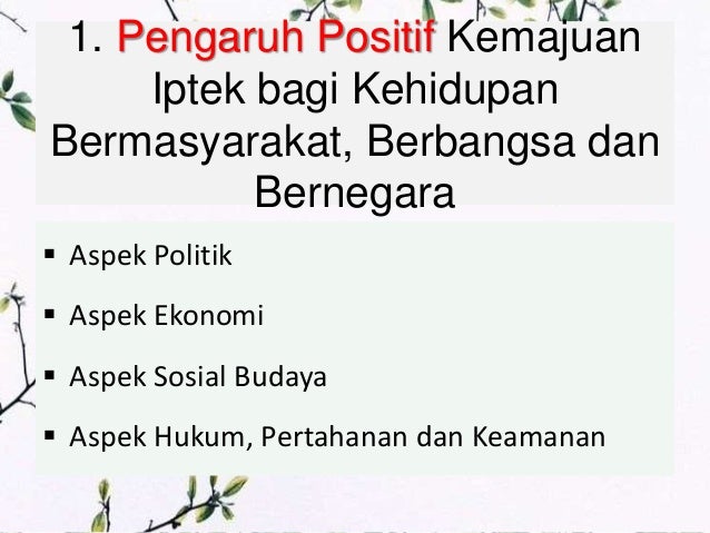 Pengaruh Kemajuan Iptek Terhadap Negara Kesatuan Republik Indonesia