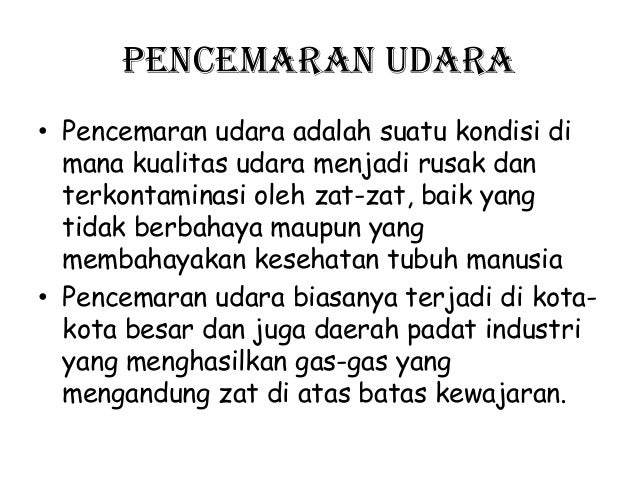 Makalah Pencemaran Lingkungan Akibat Industri