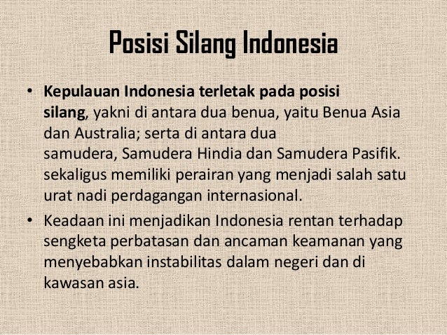 Pengaruh Posisi Silang Indonesia Terhadap Kebudayaan Dan Sda