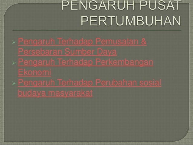 Pengaruh Pusat Pertumbuhan