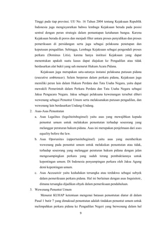 Pengaturan kewenangan kejaksaan dalam penuntutan perkara pidana | PDF