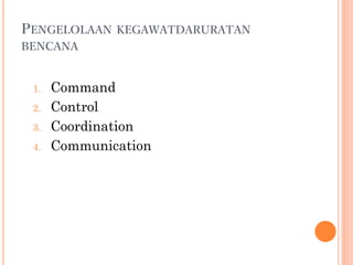 Comprehensive Emergency Disaster Management: Command, Control ...