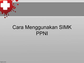 PENGELOLAAN SIMK.ppt