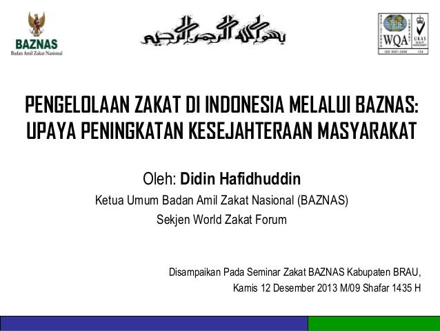 Pengelolaan Zakat Di Indonesia Melalui Baznas Upaya Peningkatan Kesej