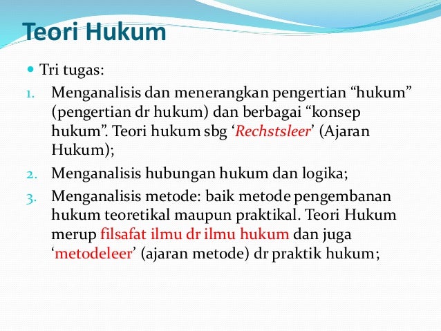 Pengembanan hukum teoretikal Pengembanan hukum teoretikal