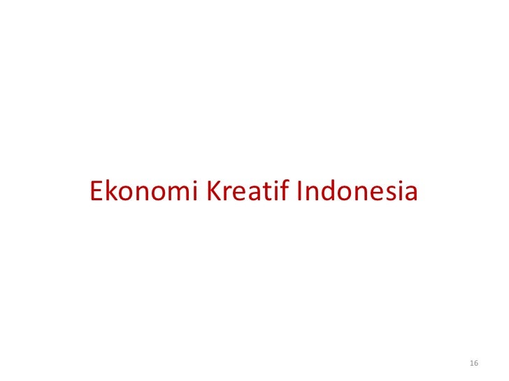 Pengembangan ekonomi kreatif indonesia