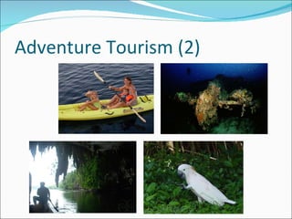 Adventure Tourism (2) 