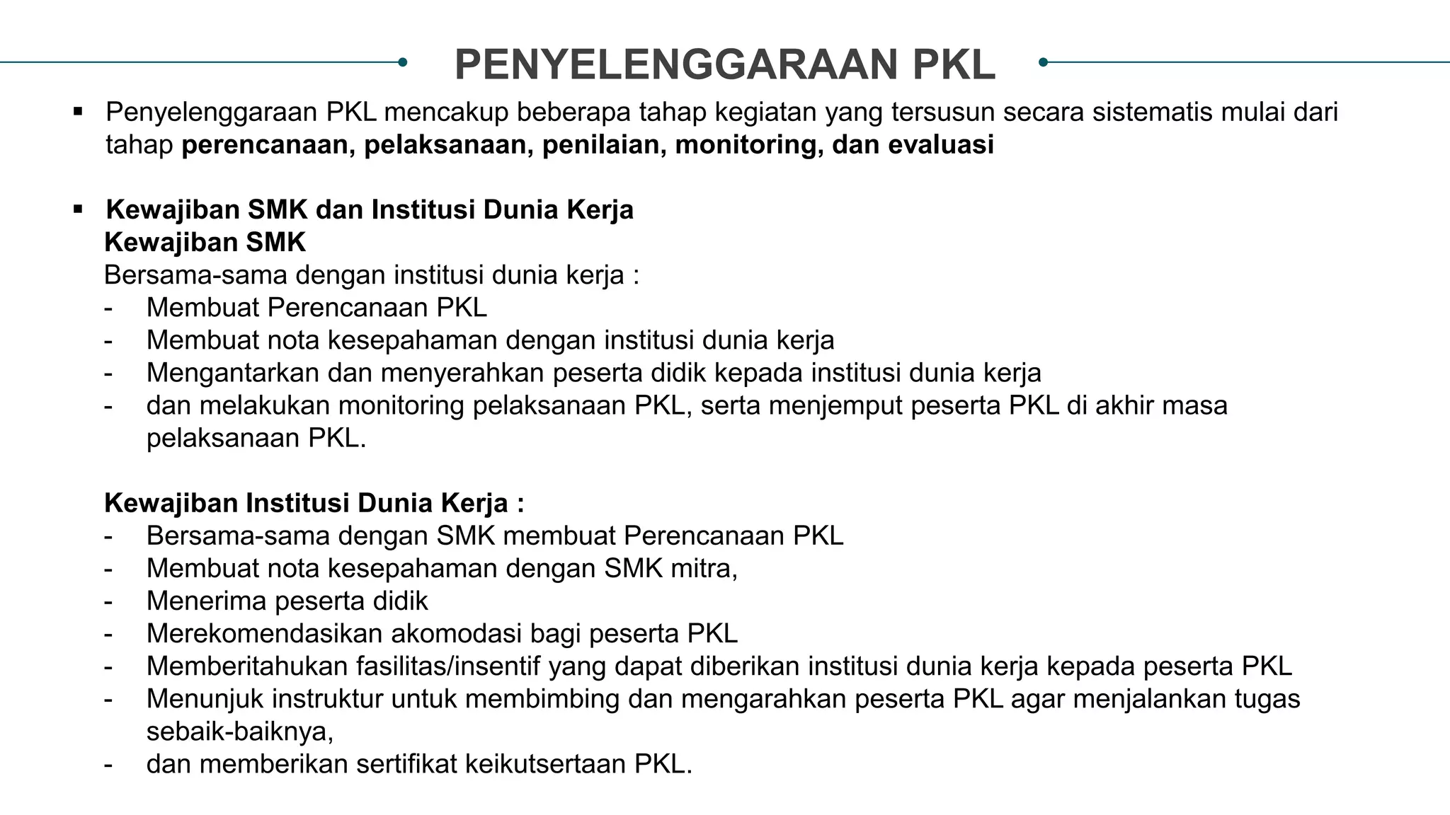 Pengembangan Program PKL bersama Dunia Kerja.pptx