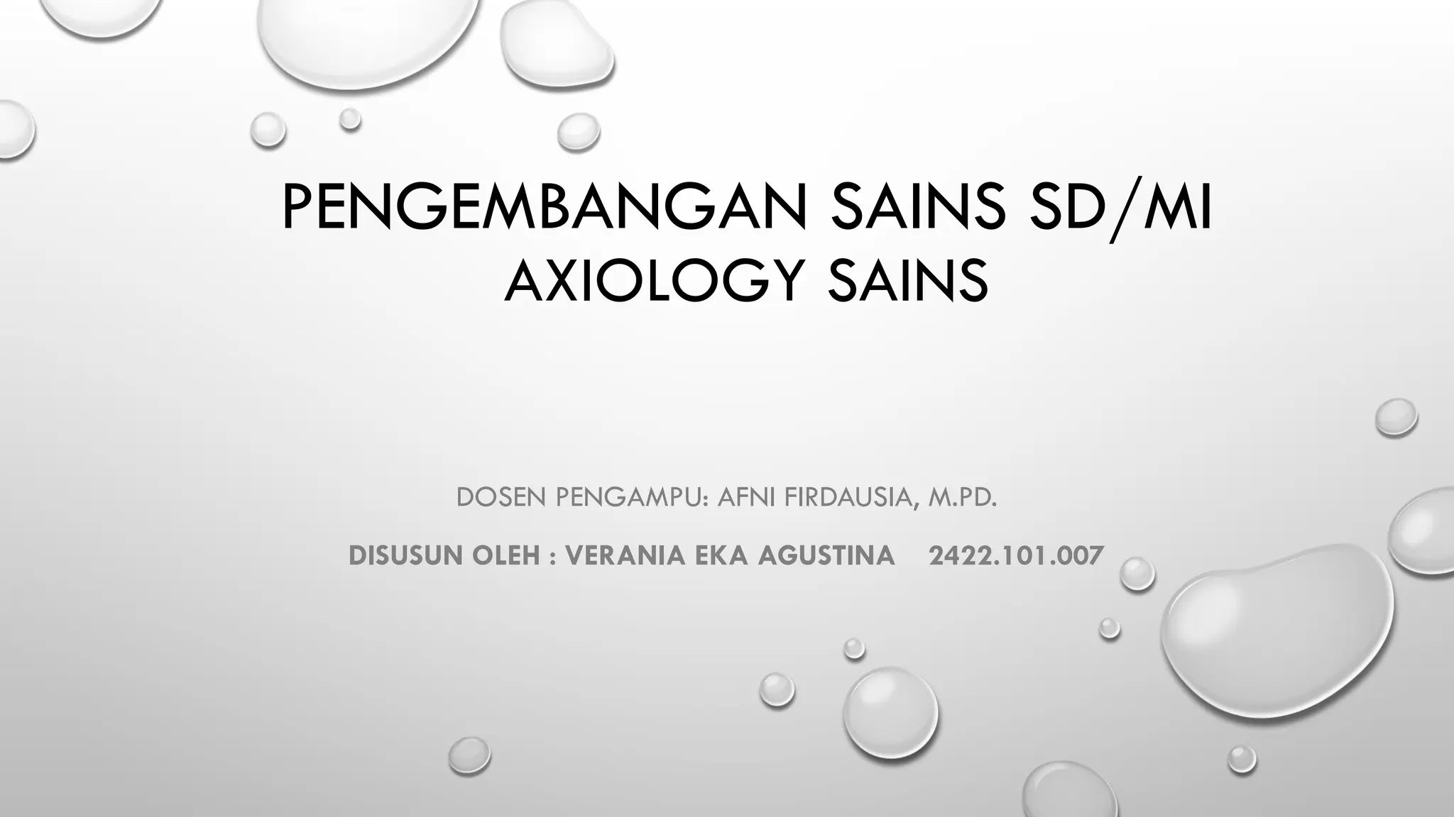 PENGEMBANGAN SAINS , AXILOGY SAINS VERANIA.pptx