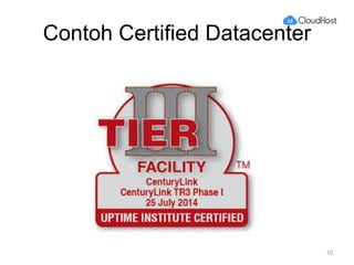 Contoh Certified Datacenter
10
 