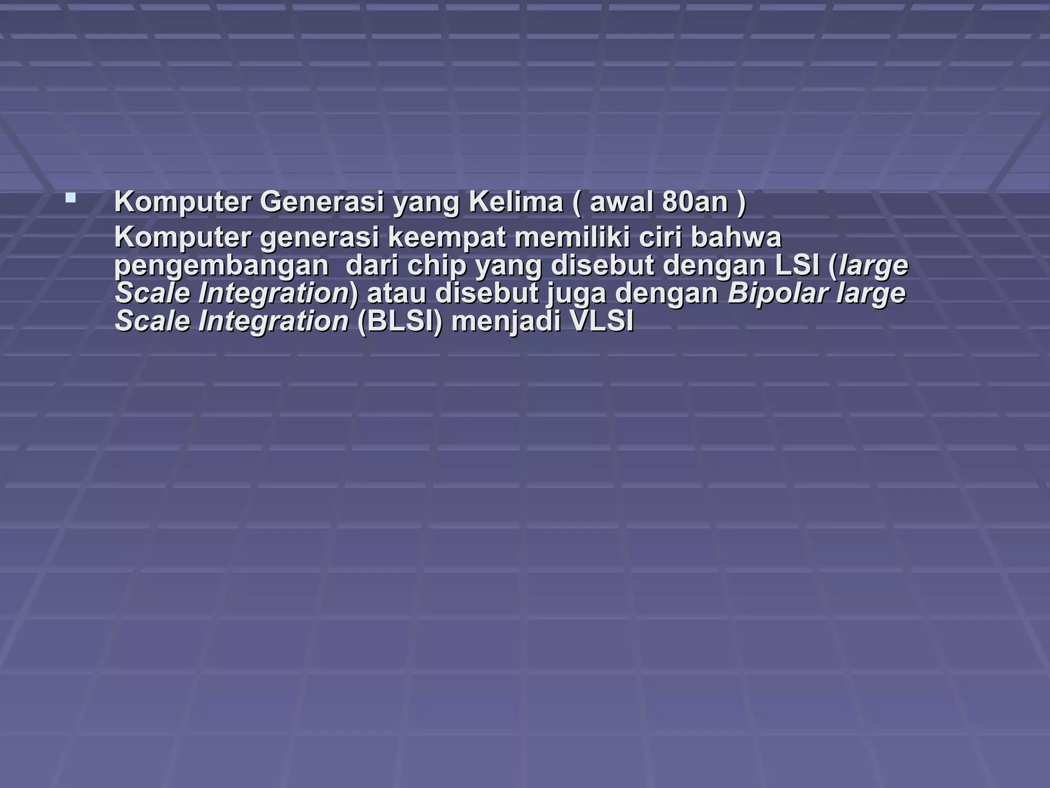 Pengenalan perkembangan-komputer | PPT