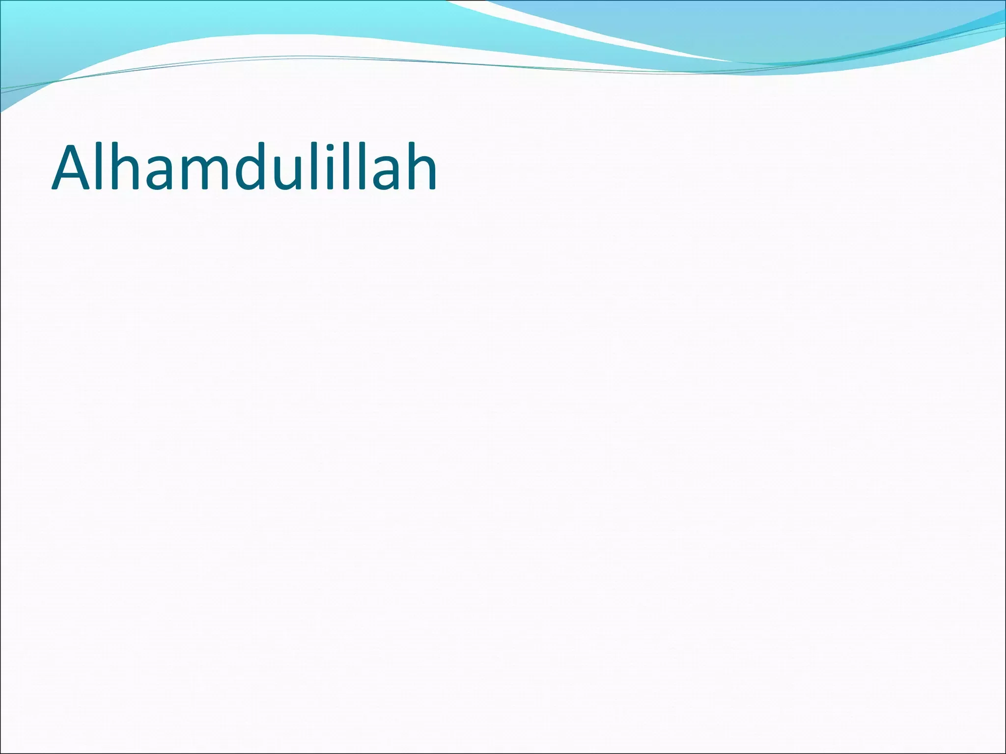 Alhamdulillah
 