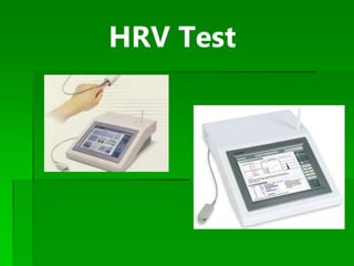 HRV Test
 