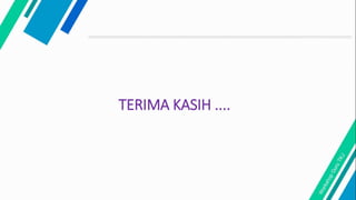TERIMA KASIH ....
 