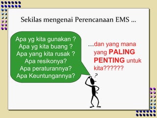 KEBUTUHAN MENURUT SIFATNYA
 Kebutuhan Jasmani
 Kebutuhan Rohani
 