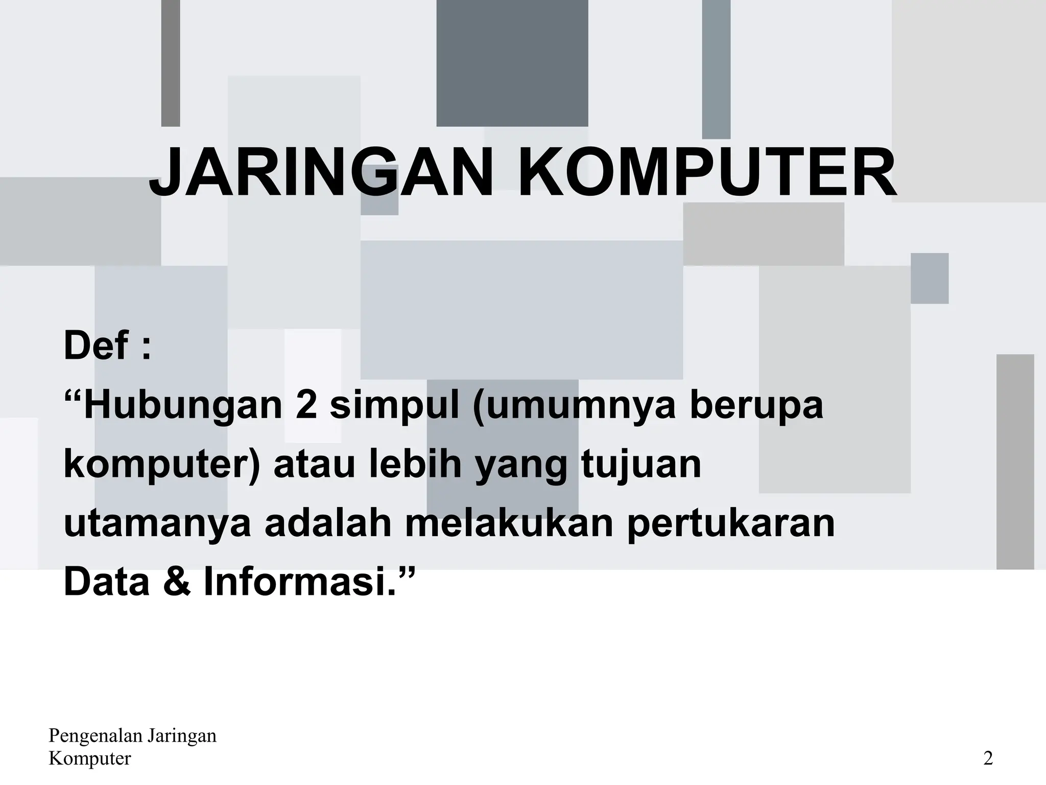 materi pengenalan jaringan komputer dan .ppt