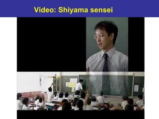 Video: Shiyama sensei
 