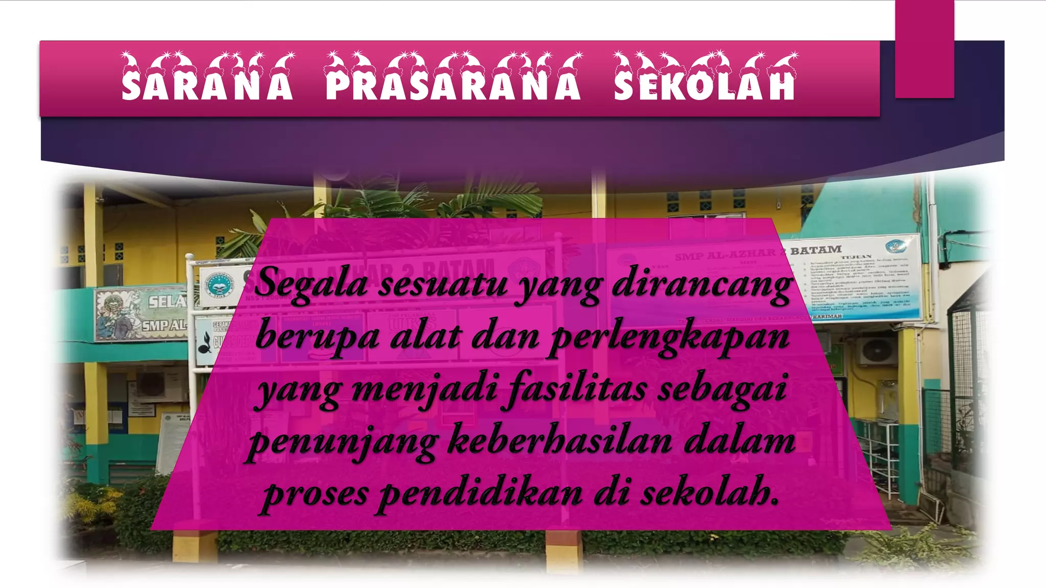 sarana prasarana sekolah