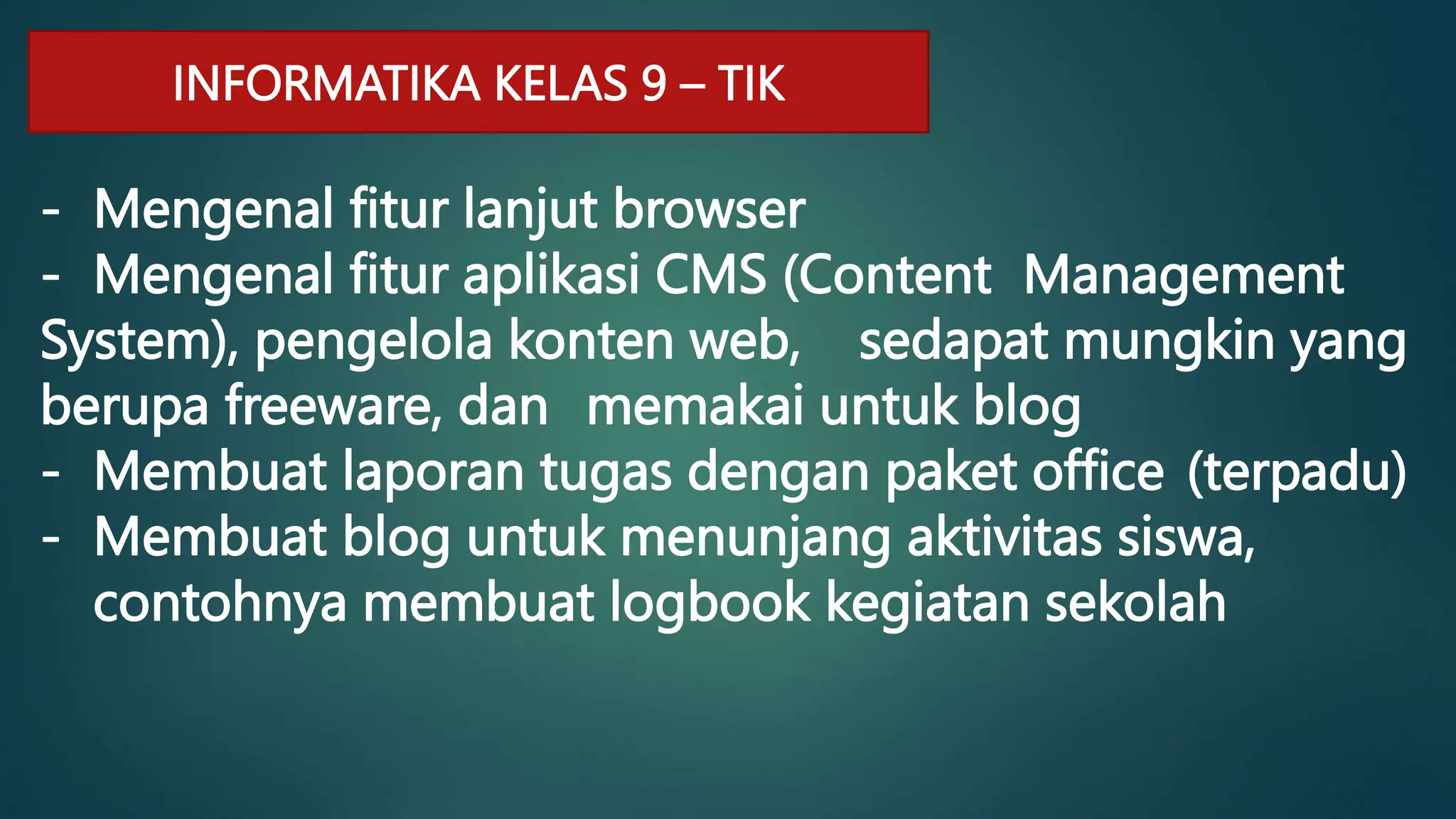 PENGENALAN MATERI INFORMATIKA KELAS 9.ppt